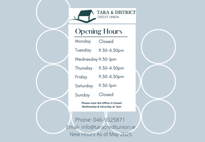 Tara and District Credit Union - New Opening Hours