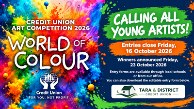 Credit Union Art Competition 2026 – A World of Colour. Entries close Friday, 16 October 2026.